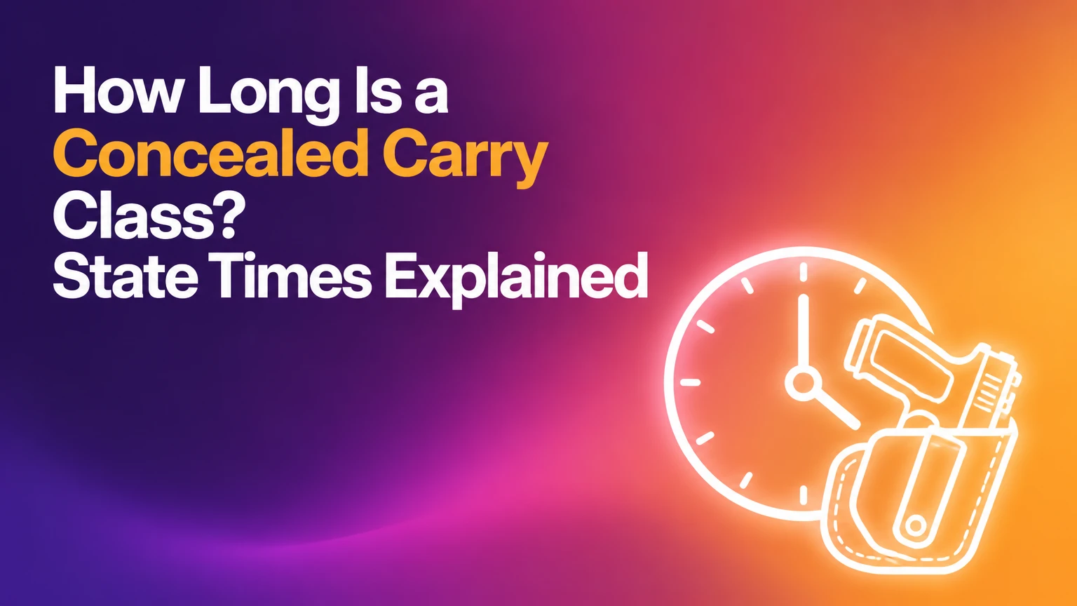 how long is a concealed carry class