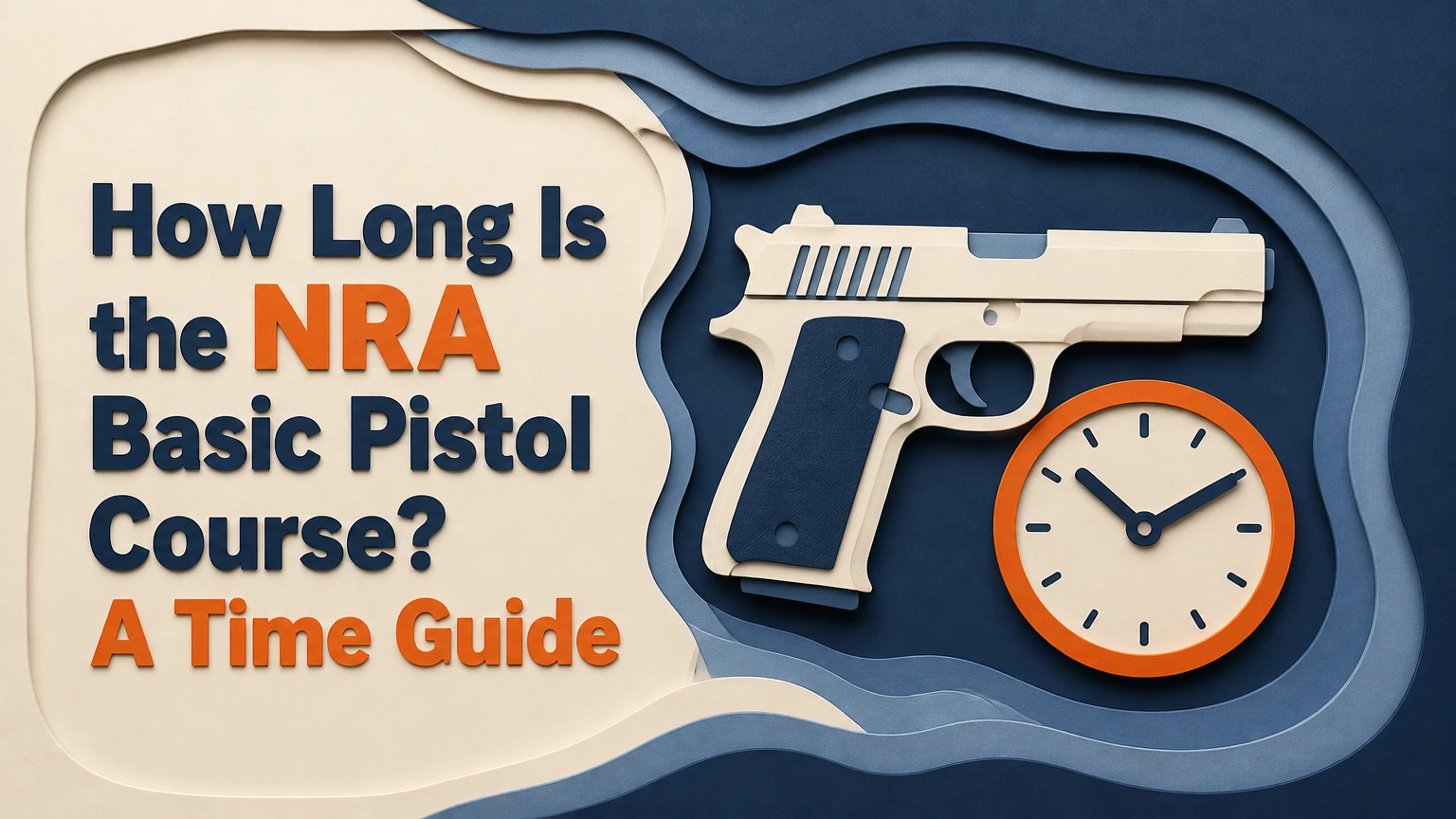 how long is the nra basic pistol course
