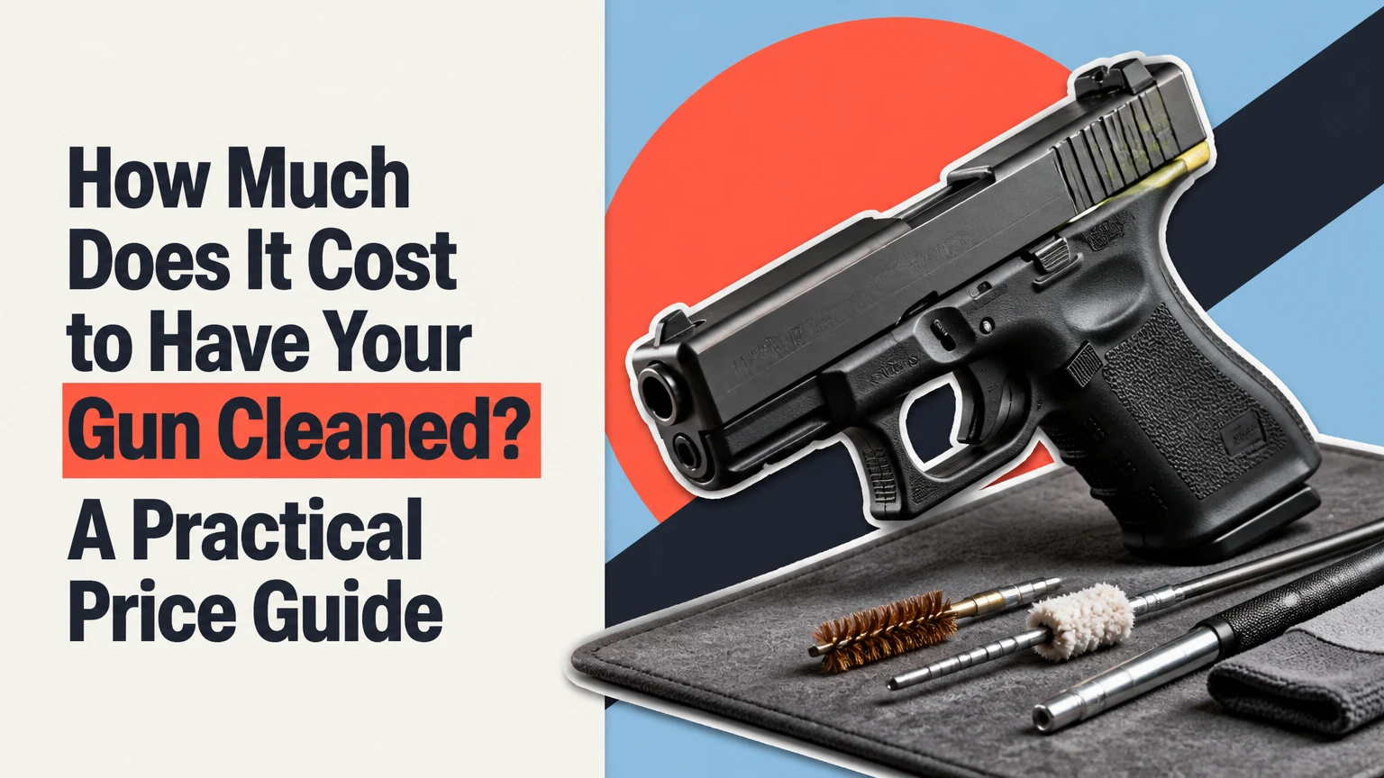 how much does it cost to have your gun cleaned